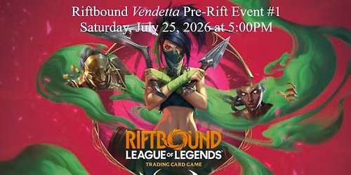 Riftbound Vendetta Pre-Rift Event #1