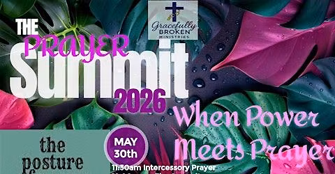 The Prayer Summit~When Power Meets Prayer