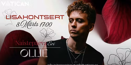 08\/03 Naistep\u00e4eva eri! LISAKONTSERT: OLLIE