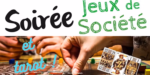 Soir\u00e9e jeux de soci\u00e9t\u00e9 et tarot (en fran\u00e7ais) au caf\u00e9 Koncept