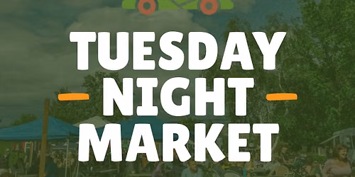 Tuesday Night Market