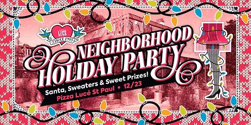 \ud83c\udf84Neighborhood Holiday Party at Pizza Luc\u00e9 St Paul: Sweaters, Santa & Sweet Prizes!\ud83c\udf84