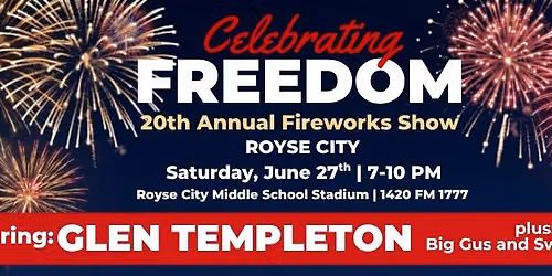 Royse City's Celebrating Freedom
