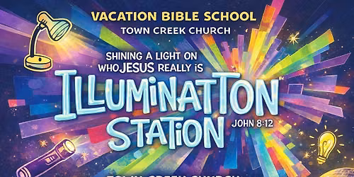 Vacation Bible School-Illumination Station