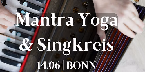 Mantra Yoga & Singkreis