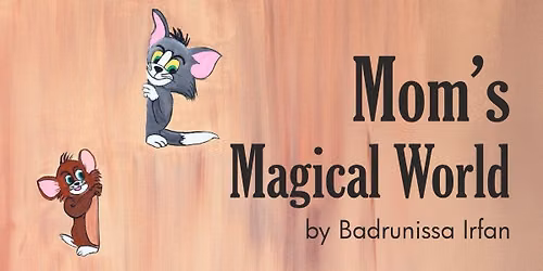 Moms Magical World