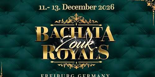 Bachata Zouk Royals 2026