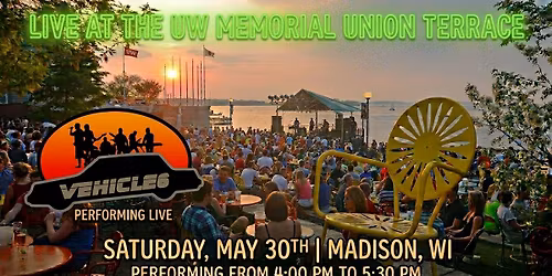 VEHICLE6, LIVE AT THE UW MEMORIAL UNION TERRACE