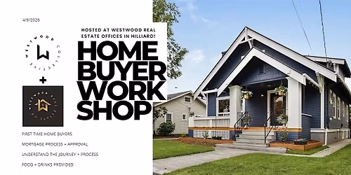 WESTWOOD COLLECTIVE NEW HOME BUYER WORKSHOP!