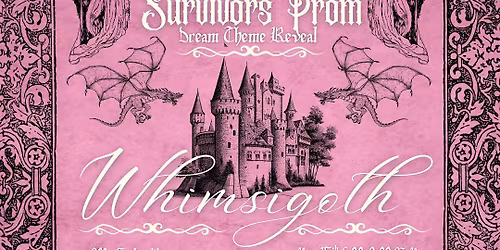 Survivors Prom: Whimsigoth!