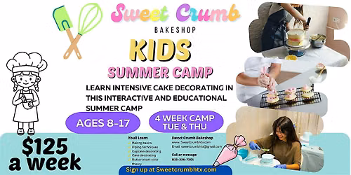 Kids Summer Baking & Cake Decorating Camp ( Age 7-17) July 14th & July 16th