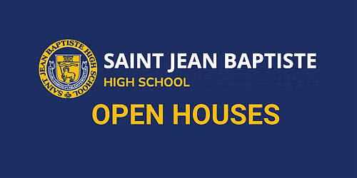 St. Jean Baptiste High School Fall 2026 Open House