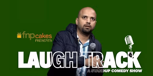 Laugh Track ft. Ashish Kumar