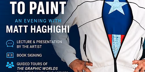 From Panels to Paint: An Evening with Matt Haghighi