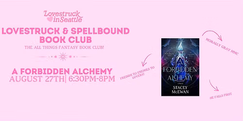 Lovestruck & Spellbound Book Club | A Forbidden Alchemy