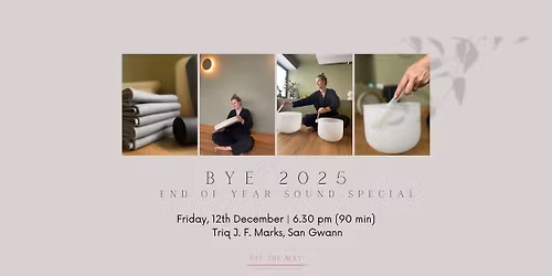 Bye 2025 - End-of-year gathering + sound special