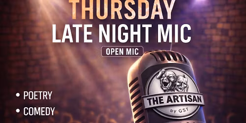 Thursday Late Night Mic