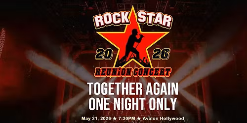 RockStar Reunion Live -  Available!  Buy tickets @ RockstarReunionLive.com