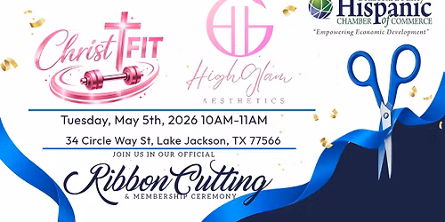 Christ Fit- High Glam Aesthetics Ribbon Cutting Ceremony