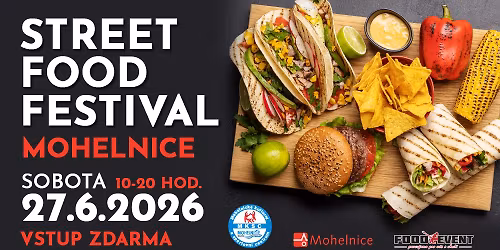 STREET FOOD FESTIVAL Mohelnice 2026