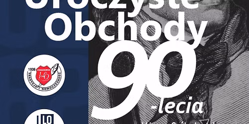 90-lecie I Liceum Og\u00f3lnokszta\u0142c\u0105cego im. T. Ko\u015bciuszki w Starachowicach