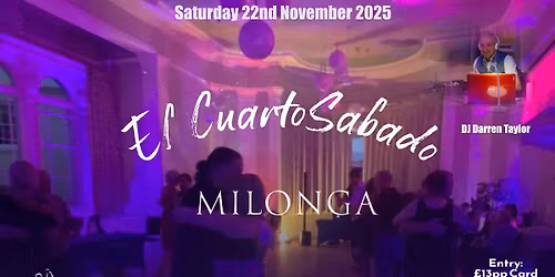 El Cuarto Sabado Milonga NOV 2025