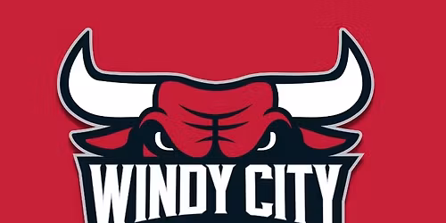 Join us for a family fun night at the Windy City Bulls!