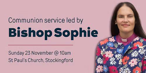 Parish Communion led by Bishop Sophie Jelley