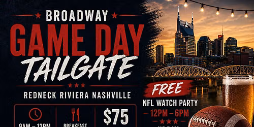 Broadway NFL Game Day Tailgate & FREE Watch Party