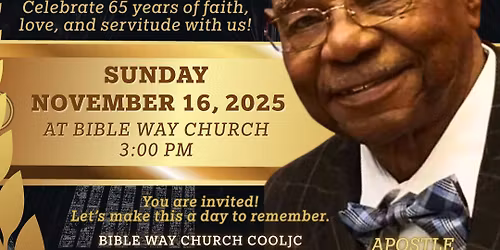 65th Pastor's Anniversary Celebration for Apostle Sylvester Norwood