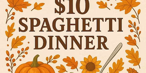 EBC $10 Spaghetti Dinner