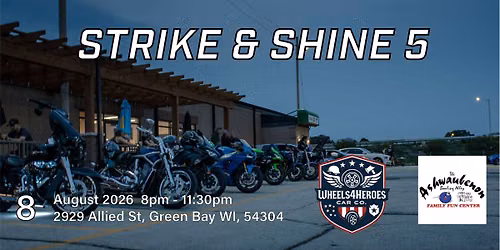 Strike & Shine 5