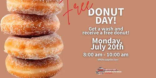 FREE DONUT DAY! JULY 20, 2026