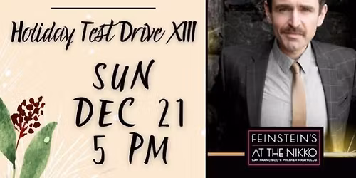 Sean Patrick Murtagh: Holiday Test Drive XIII SUN DEC 21 5:00 PM