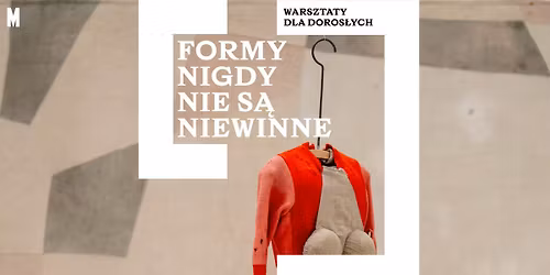 Formy nigdy nie s\u0105 niewinne \ud83d\udc6f\u200d\u2640\ufe0f warsztaty ruchowe dla os\u00f3b doros\u0142ych 