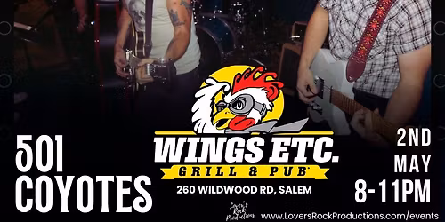 501 Coyotes LIVE at Wings Etc. Salem!!!