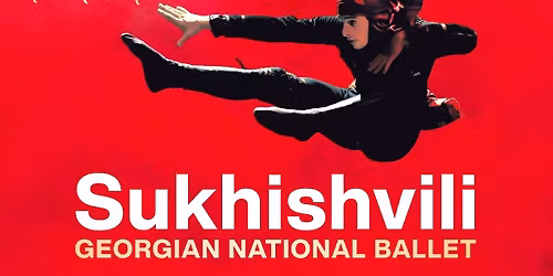 Georgian National Ballet: Sukhishvili