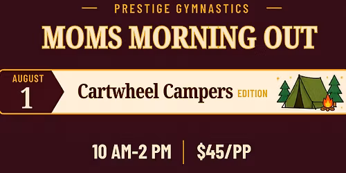 Mom's Morning Out: Cartwheel Campers Edition