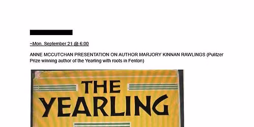Marjorie Kinnan Rawlings Author Talk Presented by Anne McCutchan