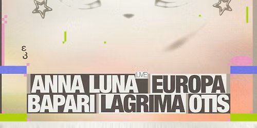 Slagwerk: Anna Luna \/ Europa \/ Bapari & more