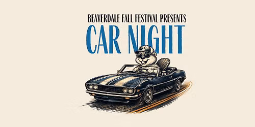 Beaverdale Fall Festival Presents: CAR NIGHT