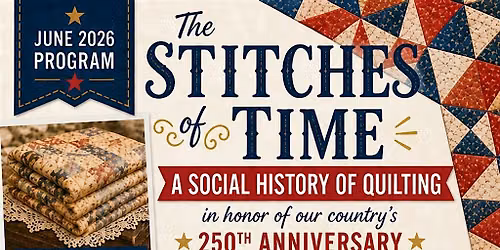 The Stitches of Time : A Social History of Quilting