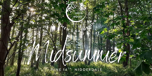 Midsummer Woodland Women's Gathering