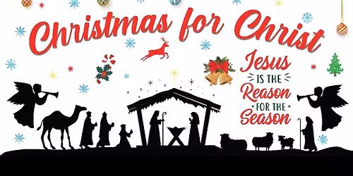 Christmas For Christ 2025