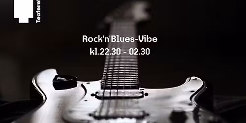 Rock'n'Blues-Vibe