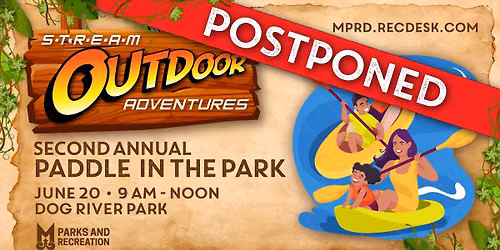 STREAM Outdoor Adventures: Paddle in the Park
