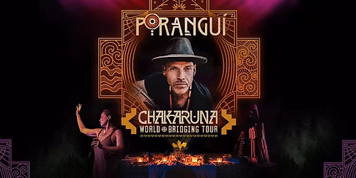 Porangu\u00ed (CHAKARUNA - World Bridging Tour) w\/ Biko Casini in Carolina Beach