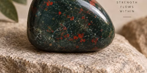 Stone, Sound and Stillness - Bloodstone