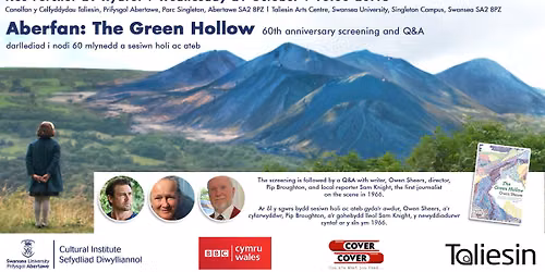 Aberfan: The Green Hollow - 60th Anniversary Screening and Q&A