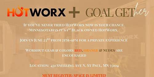 HotWorx Experience X Goal GetHER